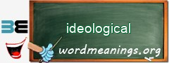 WordMeaning blackboard for ideological